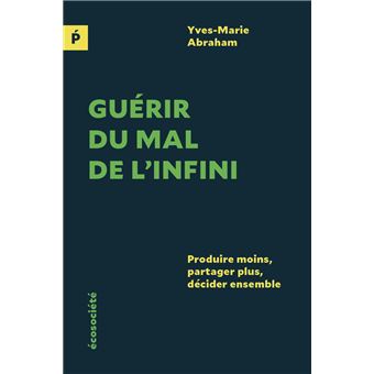 Guérir du mal de l'infini