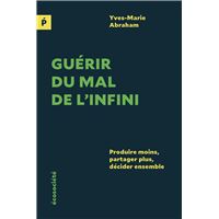 Guérir du mal de l'infini