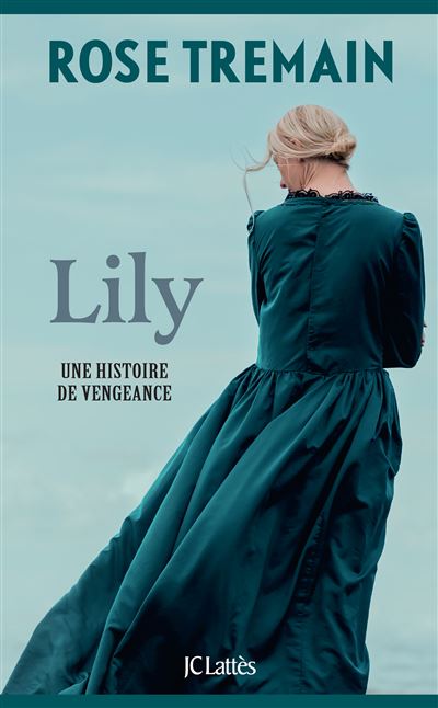 Couverture de Lily : Histoire d'une vengeance
