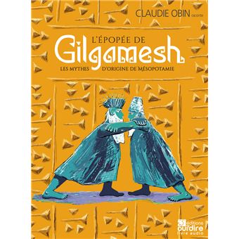 L'épopée de Gilgamesh