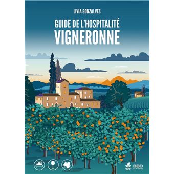 Guide de l'hospitalité vigneronne