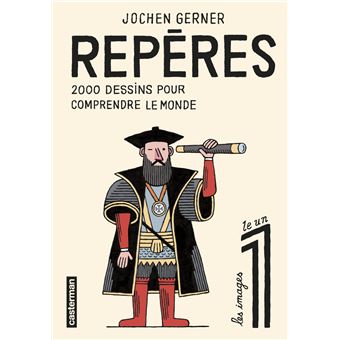 Repères, 2 000 dessins pour comprendre le monde