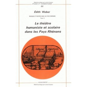 Musique et théâtre dans les pays rhénans. Tome II