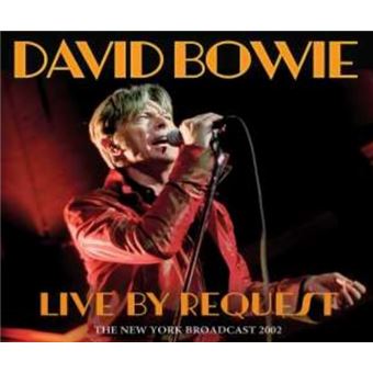 Live By Request The New York Radio Broadcast 2002 - David Bowie - CD ...