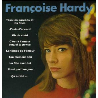 Tous les garcons et filles - Françoise Hardy - CD album - Achat & prix ...