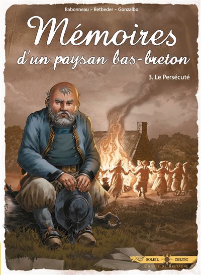 Memoires d'un paysan Bas-Breton T03 - Le Persecute