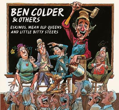 Eskimos mean old queens and little bitty steers