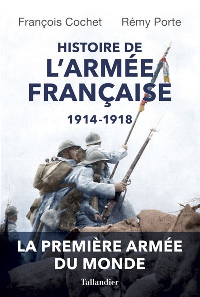 Histoire de l'armée française -  PORTE REMY / COCHET FRANÇOIS - broché