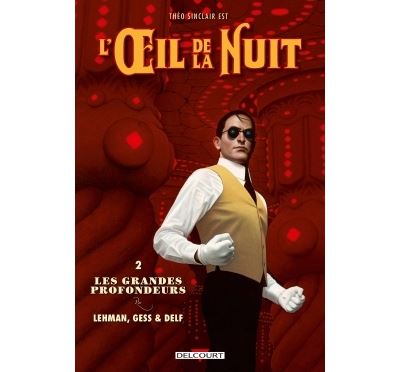 L'oeil de la nuit T2 - Les Grandes Profondeurs