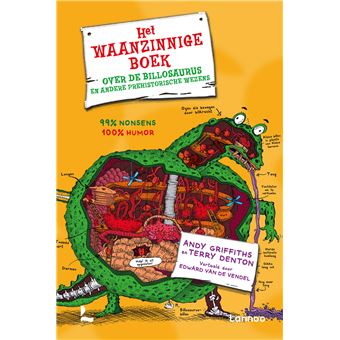 Het Waanzinnige BoekHet waanzinnige boek over de billosaurus en andere prehistorische wezens