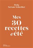 Mes 30 recettes d'été