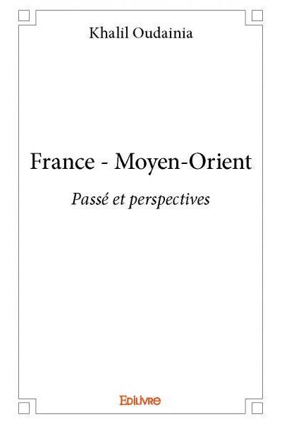 France, Moyen-Orient