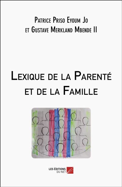 Lexique de la Parenté et de la Famille