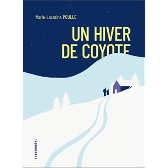 Un hiver de coyote