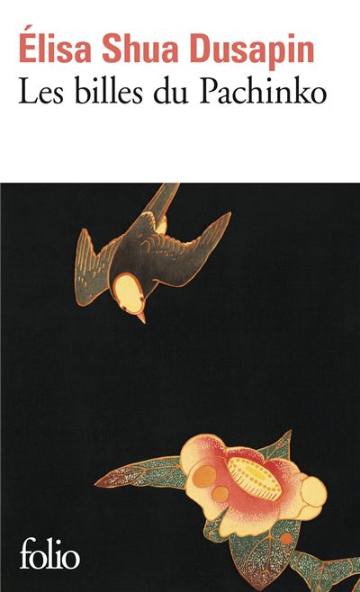 Les billes du Pachinko - Elisa Shua Dusapin - Poche