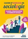 Classes, stratification et mobilité sociale –  Cahier d'exercices en sociologie