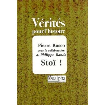 Stoï ! Quarante mois de combats sur le front russe