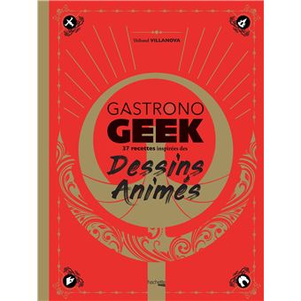 Gastronogeek spécial dessins animés