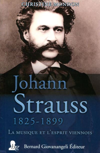 Johann Strauss, 1825-1899