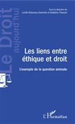 Les liens entre éthique et droit
