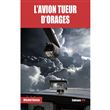 L'avion tueur d'orages