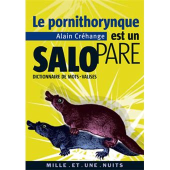 Le Pornithorynque est un salopare - 1