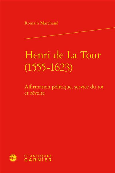 Henri de La Tour (1555-1623)