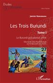 Les Trois Burundi Tome I