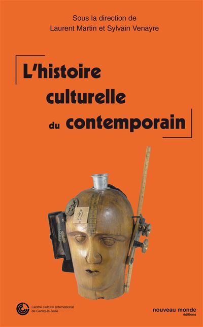 L'histoire culturelle du contemporain -  MARTIN/VENAYRE - broché
