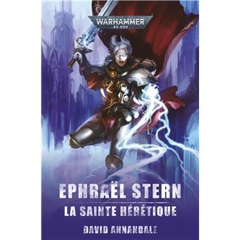 Ephraël Stern, la Sainte Hérétique