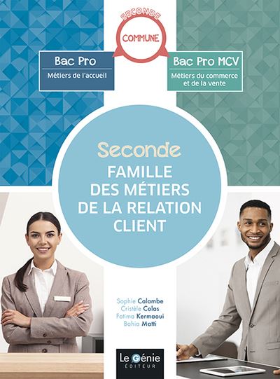 Famille des métiers de la relation client, 2de Pro