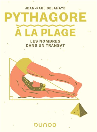 Pythagore à la plage - Jean-Paul Delahaye - broché