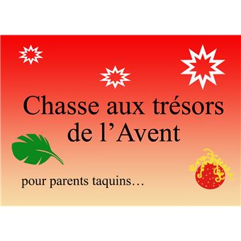 Chasse aux tresors de l'avent