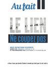 Au Fait : Le Lien, Ne coupez pas