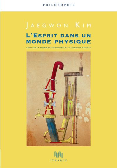 L'esprit dans un monde physique