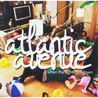 Atlantic Avenue-When The Lights Go Down - 1