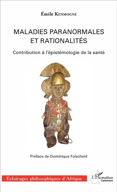 Maladies paranormales et rationalité
