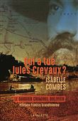 Qui a tué Jules Crevaux ?