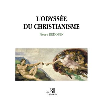 L'odyssée du christianisme