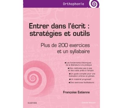 Entrer dans l'écrit : stratégies et outils