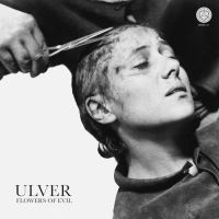 Flowers Of Evil - Ulver - CD album - Achat & prix | fnac