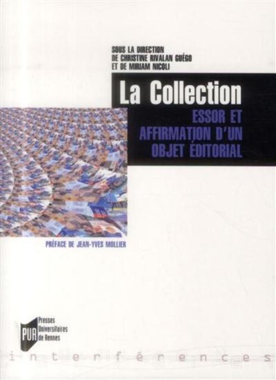 Collection essor et affirmation d un objet editorial - Christine Rivalan Guego - broché