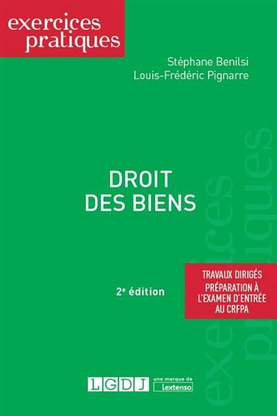 Droit des biens Travaux dirigéspréparation à l examen d entrée au crfpa broché Stéphane