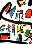 Miro Graveur T. 2 1961-1973