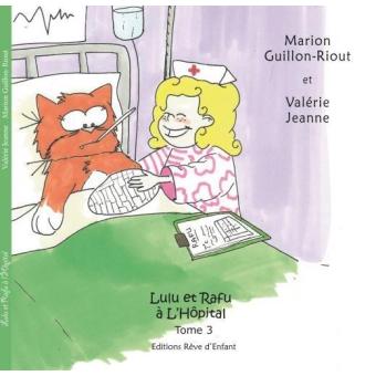 Lulu et Rafu à l'hôpital