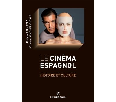 Le cinéma espagnol - Histoire et culture