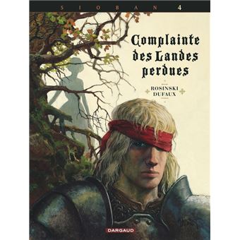 Complainte Des Landes Perdues Tome 4 Complainte Des Landes Perdues Cycle 1 Kyle Of Klanach Rosinski Grzegorz Jean Dufaux Cartonne Achat Livre Ou Ebook Fnac