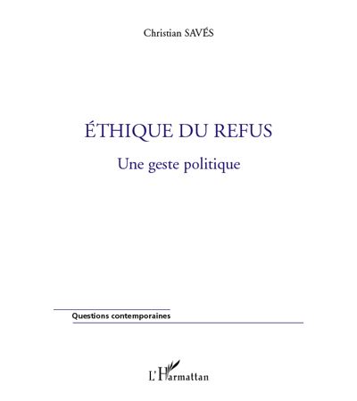Ethique du refus