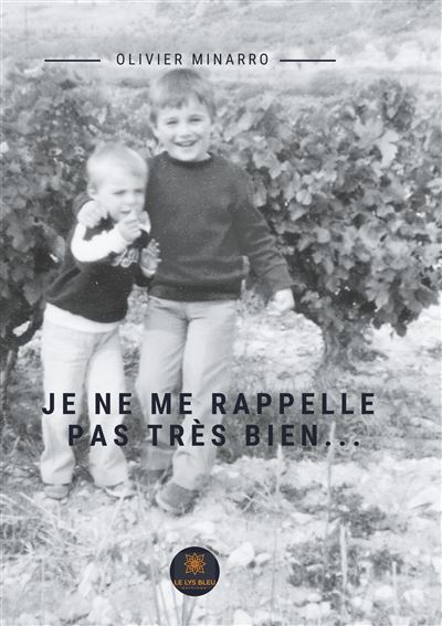 Je ne me rappelle pas très bien...