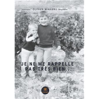 Je ne me rappelle pas très bien...